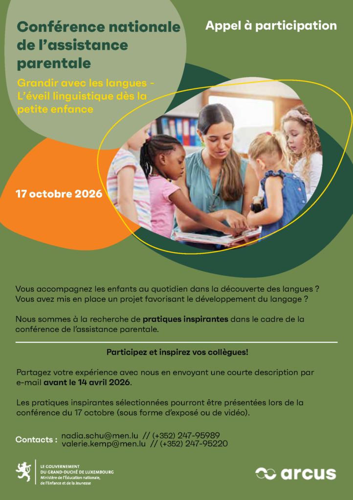 Affiche de l'appel à participation pour la Conférence Nationale de l'Assistance Parentale du 17 octobre 2026, sur le thème « Grandir avec les langues – L'éveil linguistique dès la petite enfance ». Une éducatrice lit un livre avec des enfants. Organisée par le Ministère de l'Éducation nationale du Luxembourg et Arcus. Candidatures avant le 14 avril 2026.